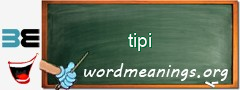 WordMeaning blackboard for tipi